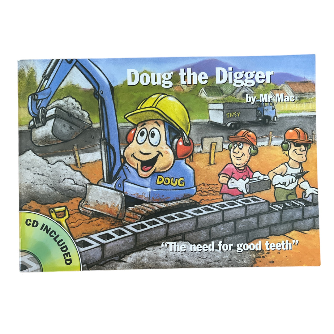 Doug The Digger Book - The Need For Good Teeth